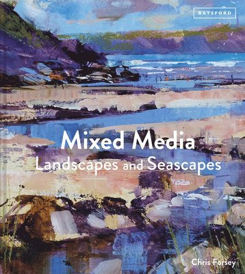 Mixed Media Landscapes and Seascapes (inbunden)