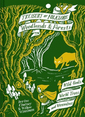 Treasury of Folklore: Woodlands and Forests (häftad)