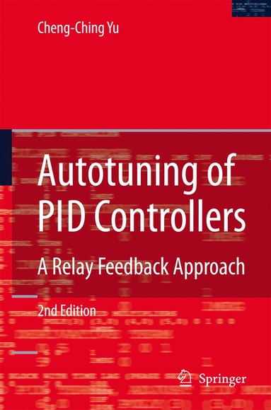 Autotuning of PID Controllers (häftad)