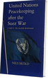United Nations Peacekeeping after the Suez War