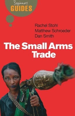 Small Arms Trade (häftad)
