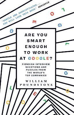 Are You Smart Enough to Work at Google? (inbunden)