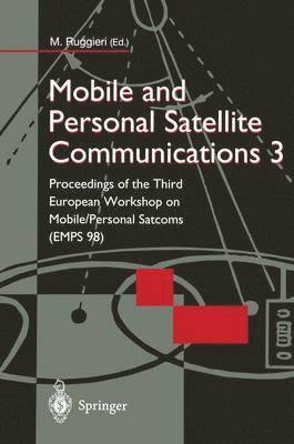 Mobile and Personal Satellite Communications 3 (hftad)