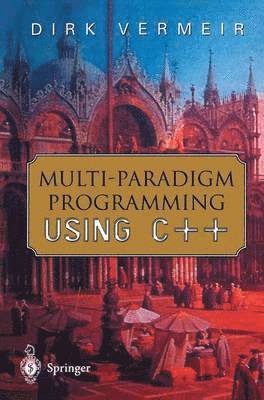 Multi-Paradigm Programming using C++ (häftad)