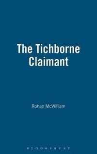 The Tichborne Claimant (inbunden)