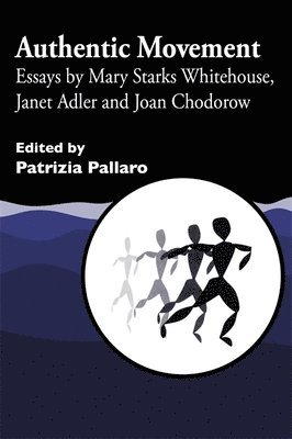 Authentic Movement (inbunden)