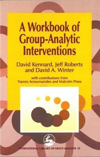 A Workbook of Group-Analytic Interventions (hftad)