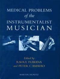 Medical Problems of the Instrumentalist Musician (inbunden)