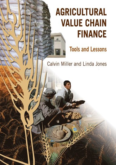 Agricultural Value Chain Finance (inbunden)