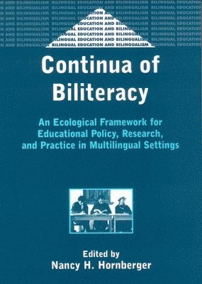 Continua of Biliteracy (häftad)