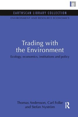 Trading with the Environment (inbunden)