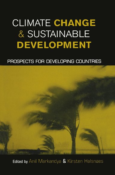 Climate Change and Sustainable Development (inbunden)