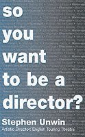 So You Want To Be A Theatre Director (häftad)