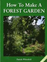 How to Make a Forest Garden (hftad)