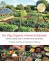 No Dig Organic Home & Garden