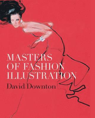 Masters of Fashion Illustration (häftad)