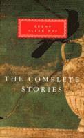 The Complete Stories (inbunden)