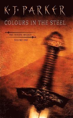 Colours In The Steel (häftad)