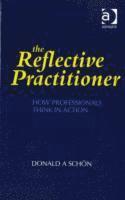 The Reflective Practitioner (häftad)