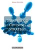 Mastering Opening Strategy