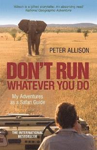 DON'T RUN, Whatever You Do (hftad)