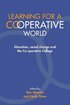 Learning for a Co-operative World