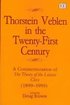 thorstein veblen in the twenty-first century