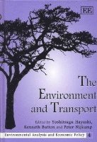 The Environment and Transport (inbunden)
