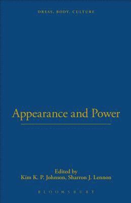 Appearance and Power (inbunden)