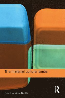 The Material Culture Reader (hftad)