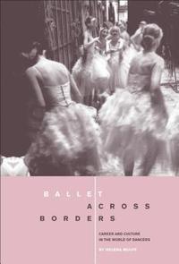 Ballet across Borders (hftad)