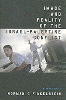 Image and Reality of the Israel-Palestine Conflict (inbunden)