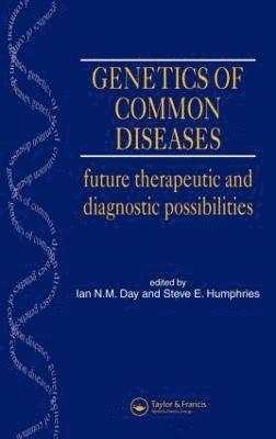 Genetics of Common Diseases (inbunden)