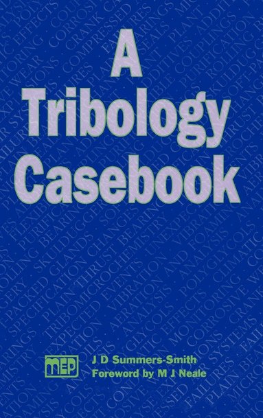 A Tribology Casebook (inbunden)