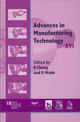 Advances in Manufacturing Technology XVI - NCMR 2002 (inbunden)