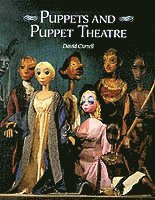 Puppets and Puppet Theatre (inbunden)
