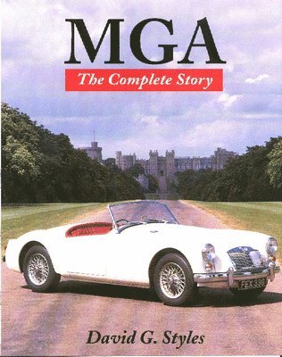 MGA - The Complete Story (häftad)