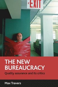 The new bureaucracy (häftad)
