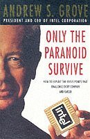 Only The Paranoid Survive (häftad)