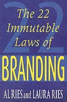 The 22 Immutable Laws Of Branding (hftad)