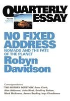 No Fixed Address: Nomads and the fate of the planet (h�ftad)