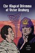 Magical Dilemma of Victor Neuburg, 2nd Edition