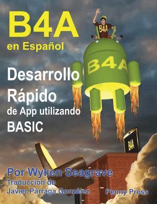 B4A en Espaol (inbunden)