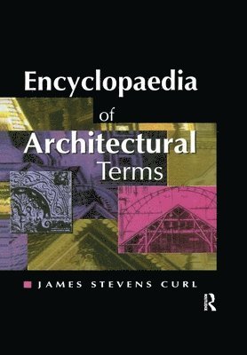 Encyclopaedia of Architectural Terms (hftad)