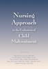 Nursing Approach to the Evaluation of Child Maltreatment