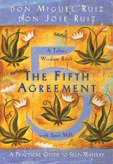 Fifth Agreement (inbunden)