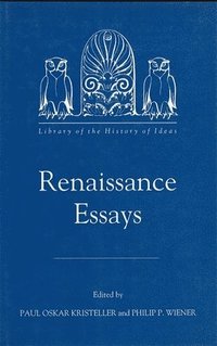 Renaissance Essays (inbunden)