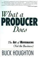 What a Producer Does (hftad)