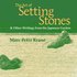 Art of Setting Stones