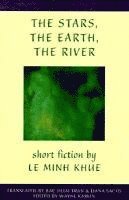 Stars, the Earth, the River (h�ftad)